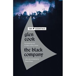 The Black Company -- Glen Cook